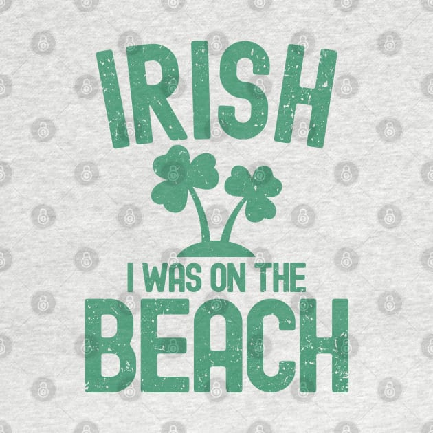 Irish I Was On The Beach by Etopix